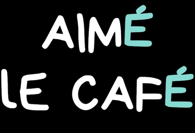 AIMÉ LE CAFÉ